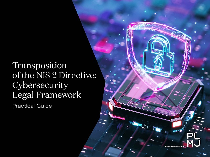 Transposition of the NIS 2 Directive: Cybersecurity Legal Framework