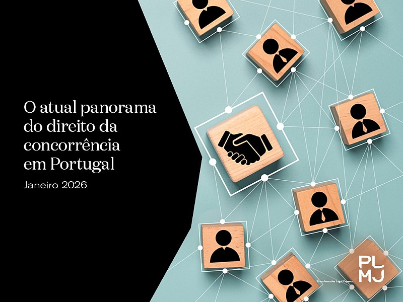 O atual panorama do direito da concorrência em Portugal