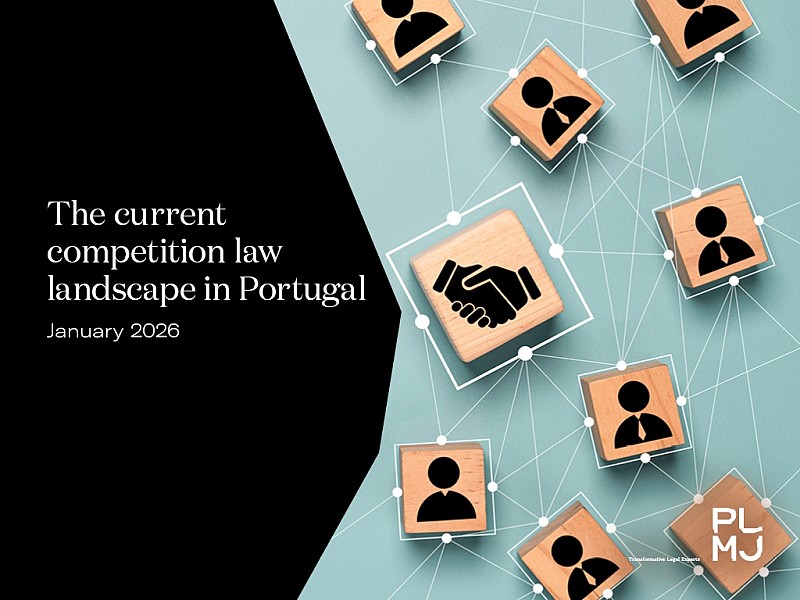 The current competition law landscape in Portugal